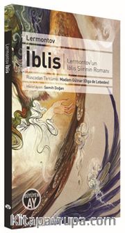 İblis <br /> Lermontov'un İblis Şiirinin Romanı 