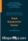 Hukuk Muhakemeleri Kanunu ve İlgili Mevzuat