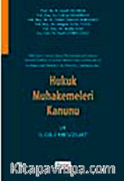 Hukuk Muhakemeleri Kanunu ve İlgili Mevzuat