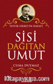Sisi Dağıtan Umut