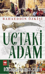 Uçtaki Adam