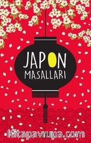 Japon Masalları (Özel Ayracıyla)