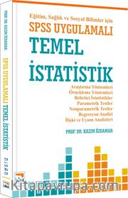 SPSS Uygulamalı Temel İstatistik Eğitim Sağlık ve Sosyal Bilimler İçin