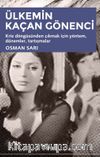 Ülkemin Kaçan Gönenci