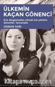 Ülkemin Kaçan Gönenci