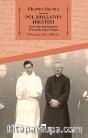 Pol Molla'nın Hikayesi <br /> Giritli Bir Müslüman’ın Fransa’da Papaz Oluşu