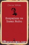 Sosyalizm ve İnsan Ruhu