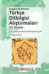 Arapça Açıklamalı Türkçe Dilbilgisi Alıştırmaları (A1 Düzeyi)