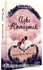 Aşkı Konuşmak