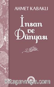 İnsan ve Dünyası