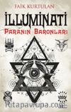 İlluminati & Paranın Baronları