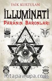 İlluminati <br /> Paranın Baronları