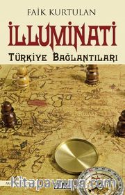 İlluminati <br /> Türkiye Bağlantıları