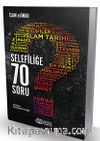 Selefiliğe 70 Soru