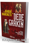 Ortaçağ Anadolusu'nda Bir Türkmen Şeyhi Dede Garkın