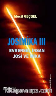 Josimika III <br /> Evrensel İnsan Josi ve Mika