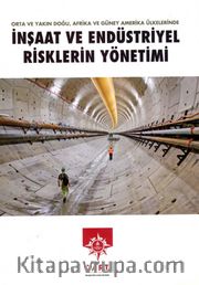 İnşaat ve Endüstriyel Risklerin Yönetimi