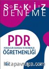 ÖABT PDR Psikolojik Danışma ve Rehberlik Öğretmenliği 8 Deneme