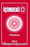 İçimdeki O