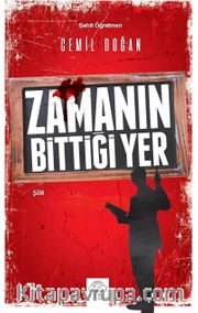 Zamanın Bittiği Yer