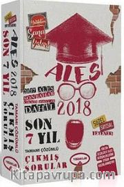 2018 ALES Son Bahar Dahil Son 7 Yıl Çözümlü Çıkmış Sorular Kitabı
