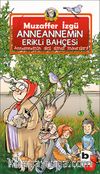 Anneannemin Erikli Bahçesi