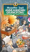 Anneannemin Gramofonu