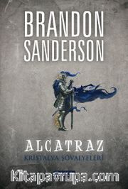 Alcatraz Kötü Kütüphanecilere Karşı 3 / Kristalya Şövalyeleri