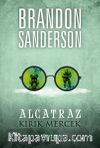Alcatraz Kötü Kütüphanecilere Karşı 4 / Kırık Mercek