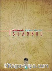 Kültürler Başkenti İstanbul (Ciltli)