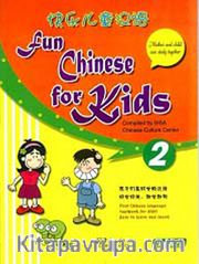 Fun Chinese for Kids 2 +MP3 CD (Çocuklar için Çince)