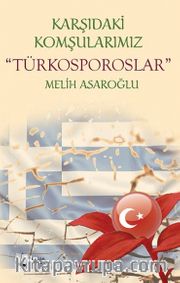 Karşıdaki Komşularımız Türkosporoslar
