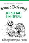 Bir Şeftali Bin Şeftali
