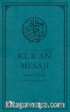 Nüzul Sırasına Göre Kur’an Mesajı Meal-Tefsir Orta Boy Mushafsız (Arapça Metinsiz)