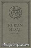 Nüzul Sırasına Göre  Kur’an Mesajı Meal-Tefsir Büyük Boy Mushafsız  (Arapça Metinsiz)