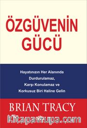 Özgüvenin Gücü