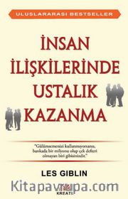 İnsan İlişkilerinde Ustalık Kazanma