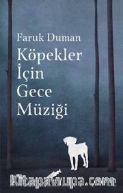 Köpekler İçin Gece Müziği
