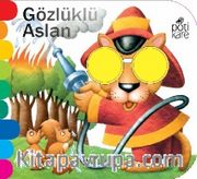 Gözlüklü Aslan / Delikli Kitaplar Serisi