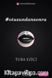 Otuzundan Sonra (İmzalı)