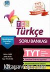 YKS 1. Oturum TYT TEK Türkçe Soru Bankası