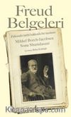 Freud Belgeleri & Psikanaliz Tarihi Hakkında Bir İnceleme 