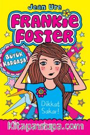 Frankie Foster / Büyük Kargaşa