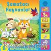 Şamatacı Hayvanlar