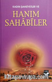 Kadın Şahsiyetler ve Hanım Sahabiler