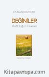Değiniler & Mutluluğun Hukuku