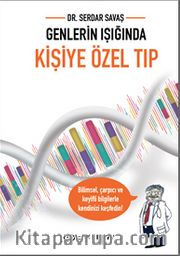Genlerin Işığında Kişiye Özel Tıp