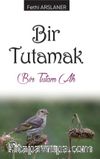 Bir Tutamak