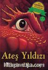 Ateş Yıldızı / Son Ejderha Günlükleri