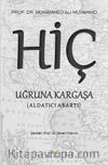 Hiç Uğruna Kargaşa & Aldatıcı Abartı